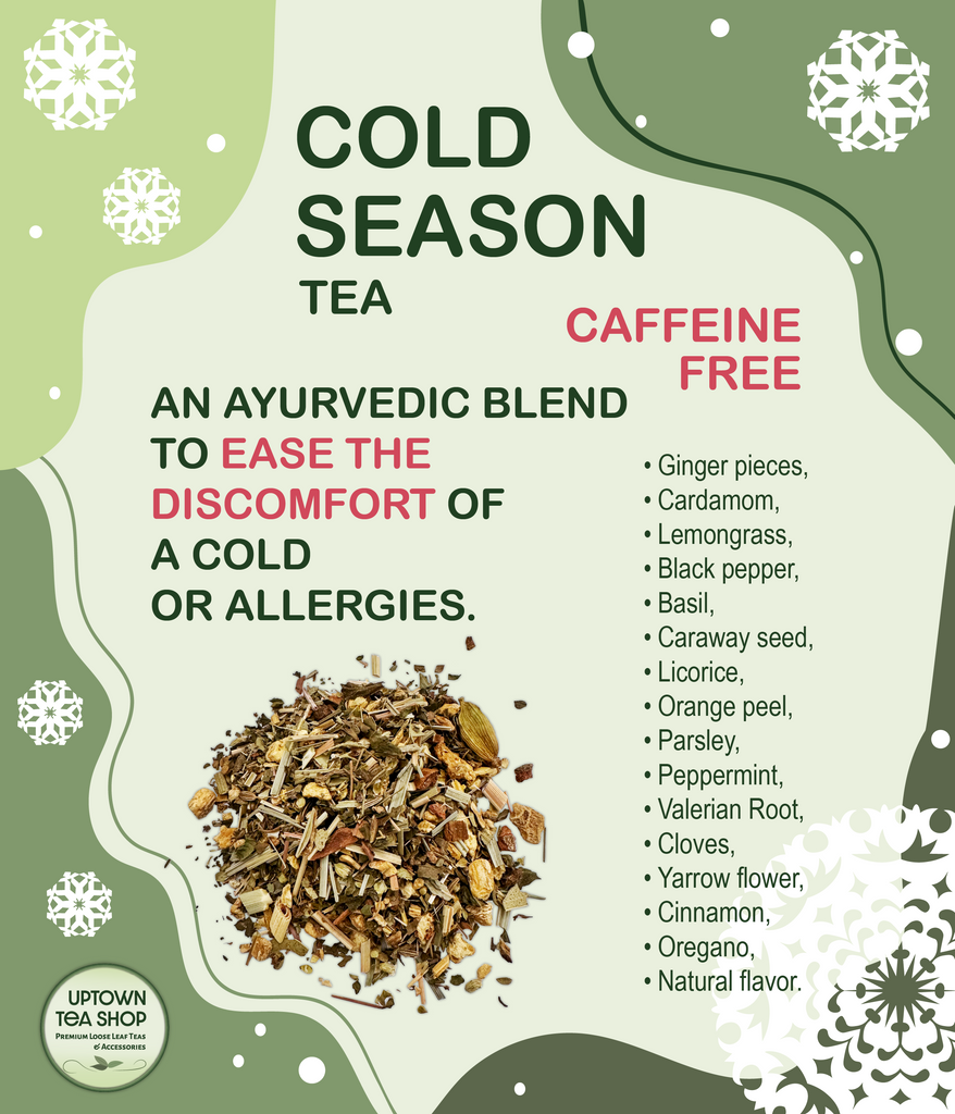 Cold Season Herbal (Tisane) Tea Uptown Tea Shop