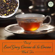 Decaf Earl Grey Creme de la Creme