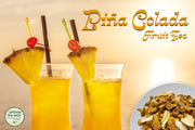 Piña Colada Fruit Tea
