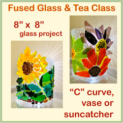 Fused Glass & Tea Class - Wednesday, October 29th - 6 pm