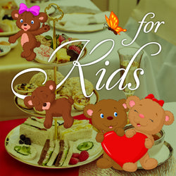 High Tea for KIDS, Sunday, August 18th - 11:30 a.m.